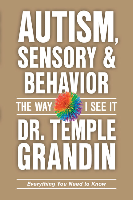 Autism, Sensory and Behavior: Everything You Need to Know