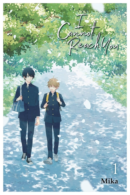 I Cannot Reach You, Vol. 1: Volume 1
