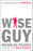 Wise Guy