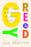 Greedy: Notes from a Bisexual Who Wants Too Much