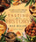 Tasting History: Explore the Past Through 4,000 Years of Recipes (a Cookbook)