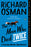 The Man Who Died Twice: A Thursday Murder Club Mystery