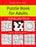 Puzzle Book for Adults: Killer Sudoku, Kakuro, Numbricks and Other Math Puzzles for Adults