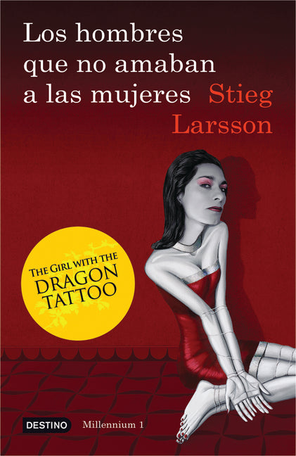 Los Hombres Que No Amaban a Las Mujeres / The Girl with the Dragon Tattoo: The Girl with the Dragon Tattoo