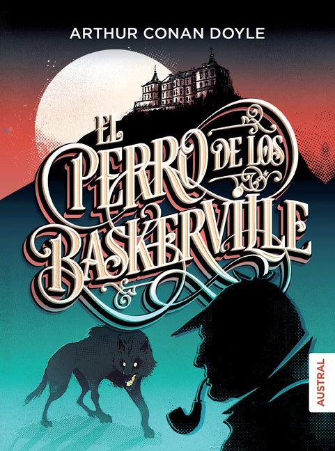 El Perro de Los Baskerville / The Hound of the Baskervilles