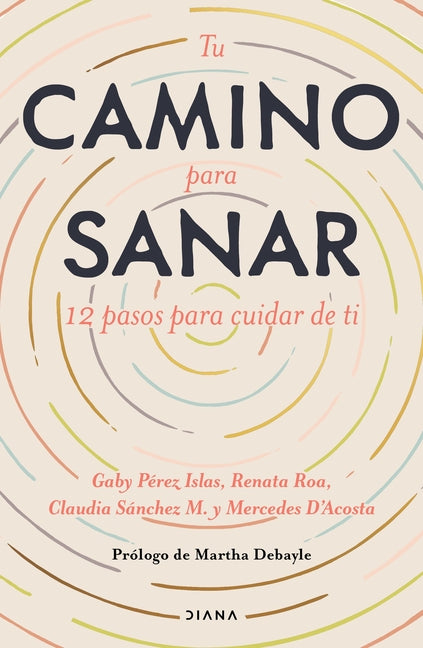 Tu Camino Para Sanar / Journey to Healing