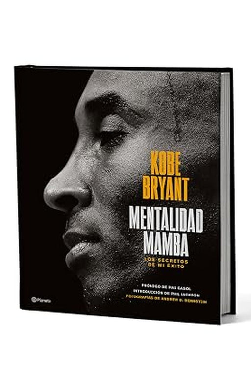 Mentalidad Mamba: Los Secretos de Mi Éxito. Edición Tapa Dura