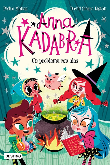 Anna Kadabra 2. Un Problema Con Alas / Anna Kadabra 2. a Problem with Wings