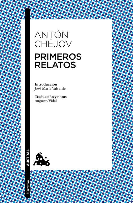 Primeros Relatos / Earliest Stories