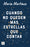 Cuando No Queden Más Estrellas Que Contar / When There Aren't Any Stars Left to Count (a Novel)