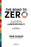 The Road to Zero