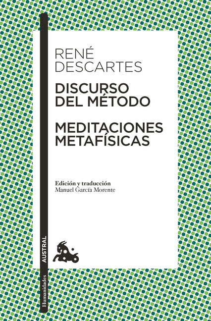 Discurso del Método Y Meditaciones Metafísicas / Discourse on the Method & Meditations on First Philosophy