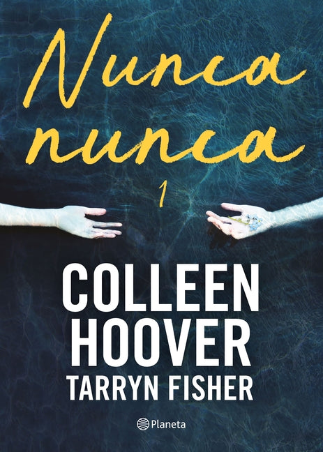Nunca, Nunca 1 / Never Never: Part One