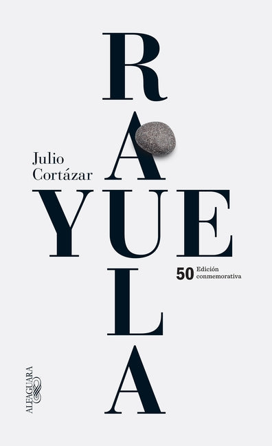 Rayuela (Edici�n Conmemorativa 50 Aniversario) / Hopscotch