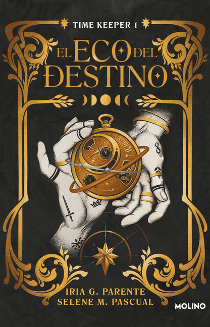 El Eco del Destino (Timekeeper 1) / The Echo of Destiny