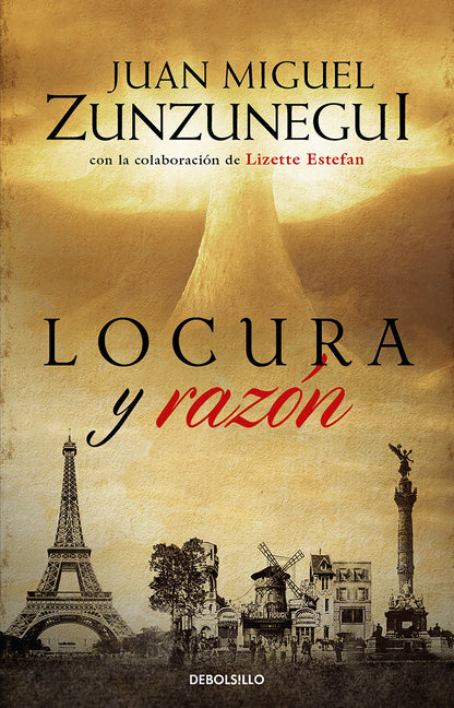 Locura Y Razón / Madness and Reason