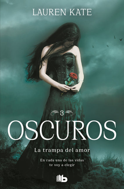 La Trampa del Amor: En Cada Una de Las Vidas Te Voy a Elegir / Passion