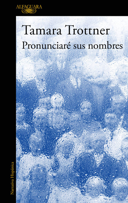 Pronunciar� Sus Nombres / I Will Say Their Names