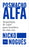 Posmacho Alfa. Arquetipos de Valor Para Hombres de Otra Era / Post-Macho Alpha