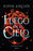 Fuego En El Cielo / A Fire in the Sky