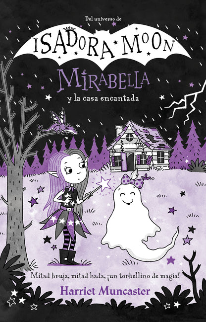 Mirabella Y La Casa Encantada / Mirabelle and the Haunted House