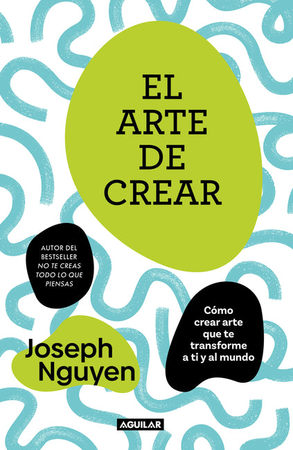 El Arte de Crear / The Art of Creating