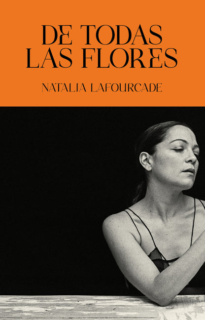de Todas Las Flores / Of All the Flowers