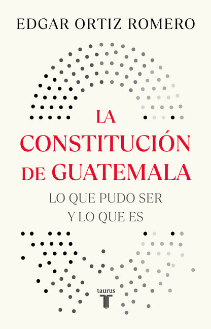 La Constituciã3n de Guatemala, Actividades En Washington Y New York / The Constitution of Guatemala: Activities in Washington and New York