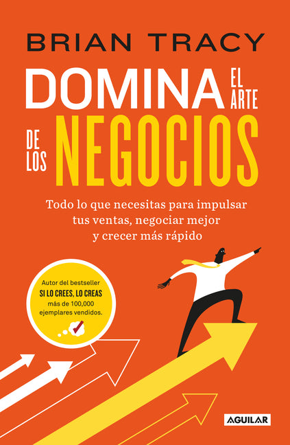 Domina El Arte de Los Negocios / Master Course for Business Success