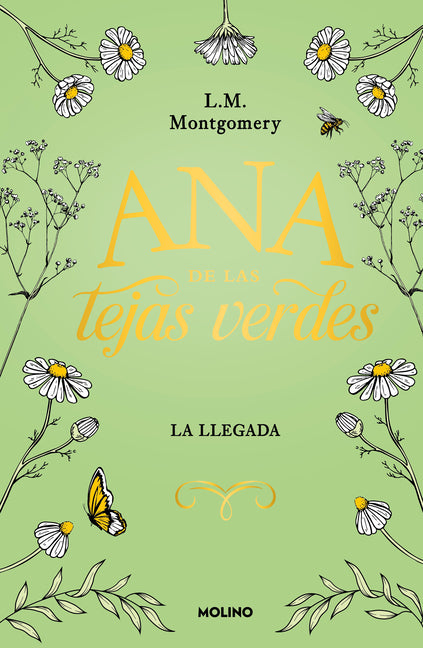 Ana de Las Tejas Verdes. La Llegada / Anne of Green Gables