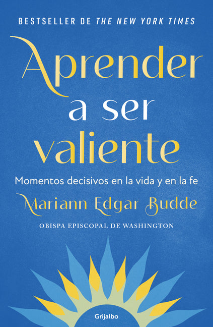 Aprender a Ser Valiente / How We Learn to Be Brave