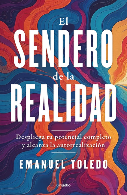 El Sendero de la Realidad / The Path of Reality