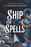 Ship of Spells (Spanish Edition)