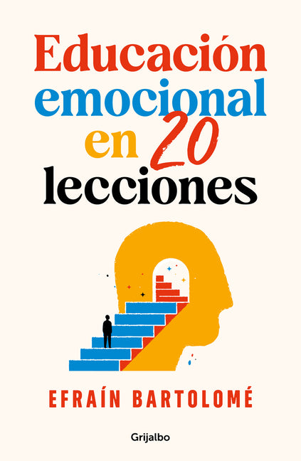 Educación Emocional En 20 Lecciones / Emotional Education in 20 Lessons