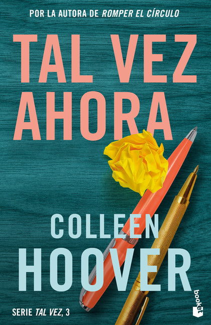 Tal Vez Ahora / Maybe Now