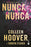Nunca, Nunca: Una Novela Romántica de Suspenso (La Trilogía Completa) / Never Never (the Complete Trilogy)