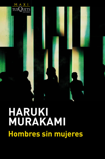 Hombres Sin Mujeres (Relatos) / Men Without Women (Short Stories)