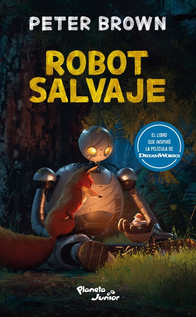 Robot Salvaje (Edici�n de la Pel�cula) / The Wild Robot (Movie Tie-In)