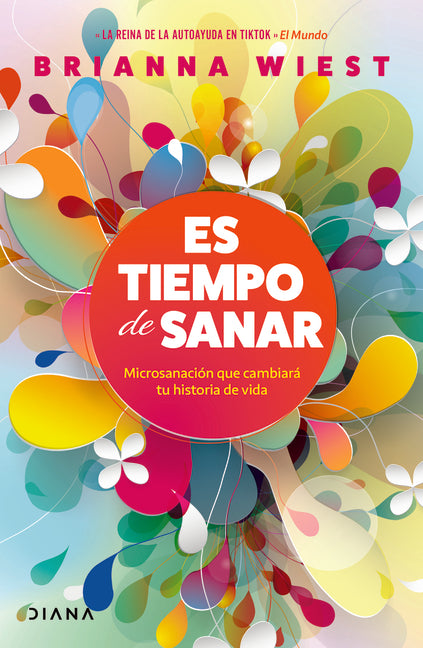 Es Tiempo de Sanar / When You're Ready, This Is How You Heal