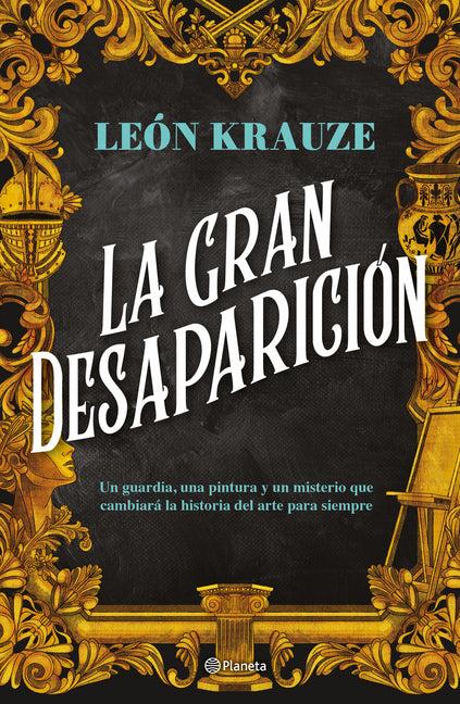 La Gran Desaparición (Novela de Misterio) / The Great Disappearance (a Mystery Novel)