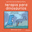 Terapia Para Dinosaurios / Dinosaur Therapy