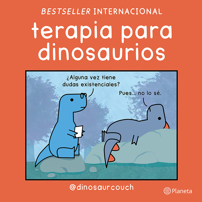 Terapia Para Dinosaurios / Dinosaur Therapy