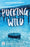 Pucking Wild: Una Atracción Indomable / Pucking Wild: A Reverse Age Gap Hockey Romance