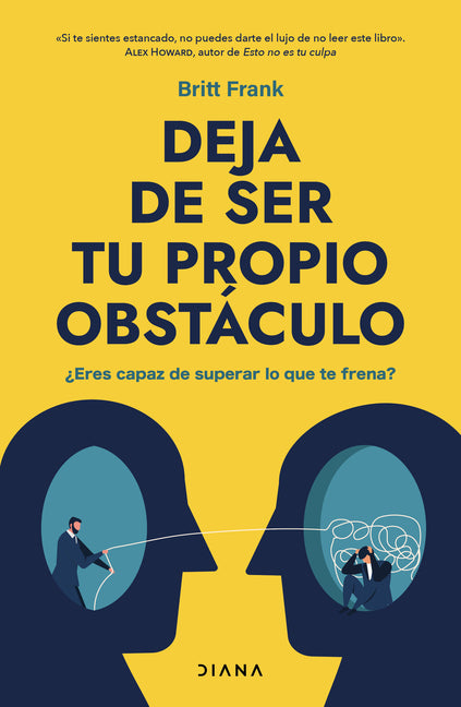 Deja de Ser Tu Propio Obstáculo / The Science of Stuck