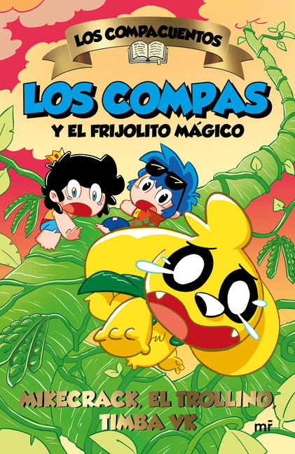 Los Compacuentos 2. Los Compas Y El Frijolito Mágico / The Compacuentos 2. the Compas and the Little Magic Bean