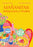Mañanitas: Desayunos Y Rituales / Mañanitas: Breakfasts and Rituals