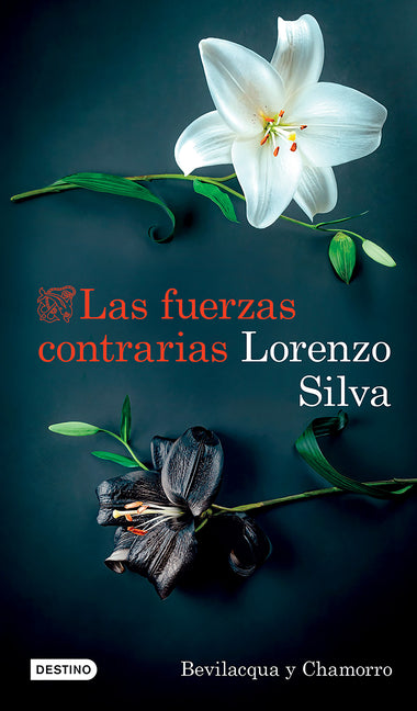 Las Fuerzas Contrarias (Novela Negra) / Opposing Forces (Noir)