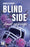 Blind Side: Amor En Juego / Blind Side (Rivales 2)