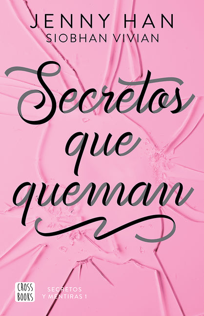 Secretos Que Queman / Burn for Burn