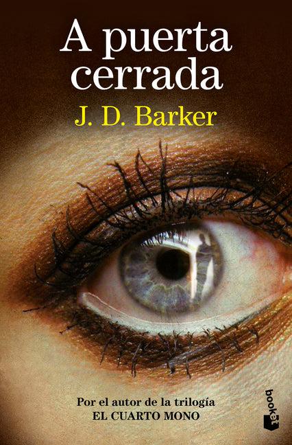 A Puerta Cerrada (Novela Negra) / Behind a Closed Door (Noir)